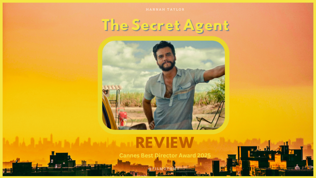 The Secret Agent (2025) Movie Review - Wagner Moura plays Marcelo - Filmotomy