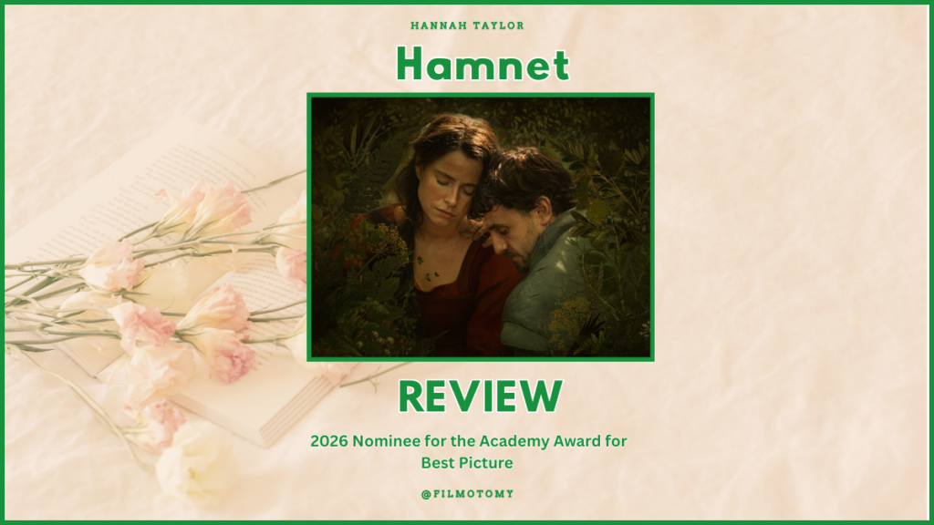 Hamnet (2025) Movie Review - Filmotomy