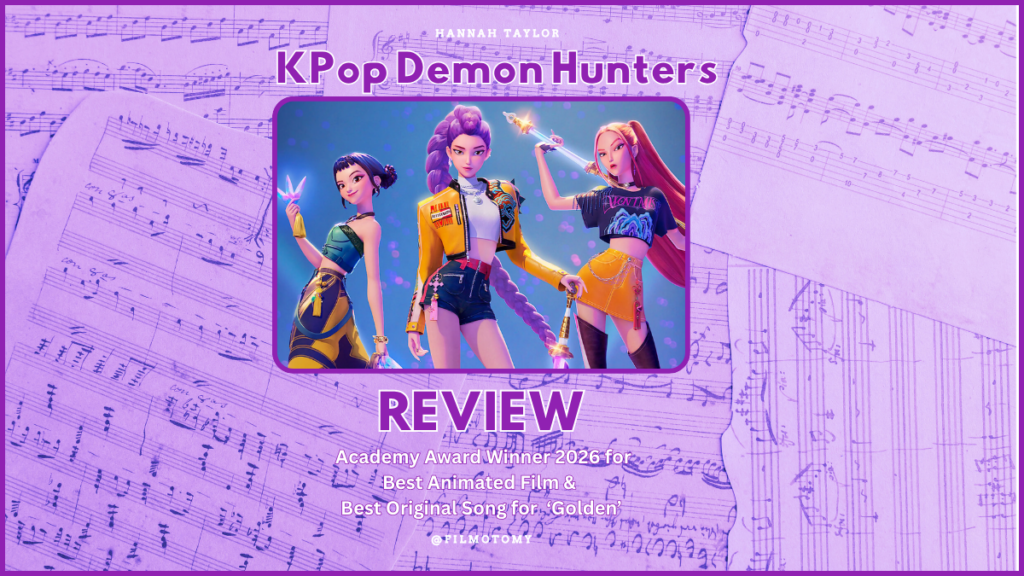 Kpop Demon Hunters (2025) Review - Filmotomy