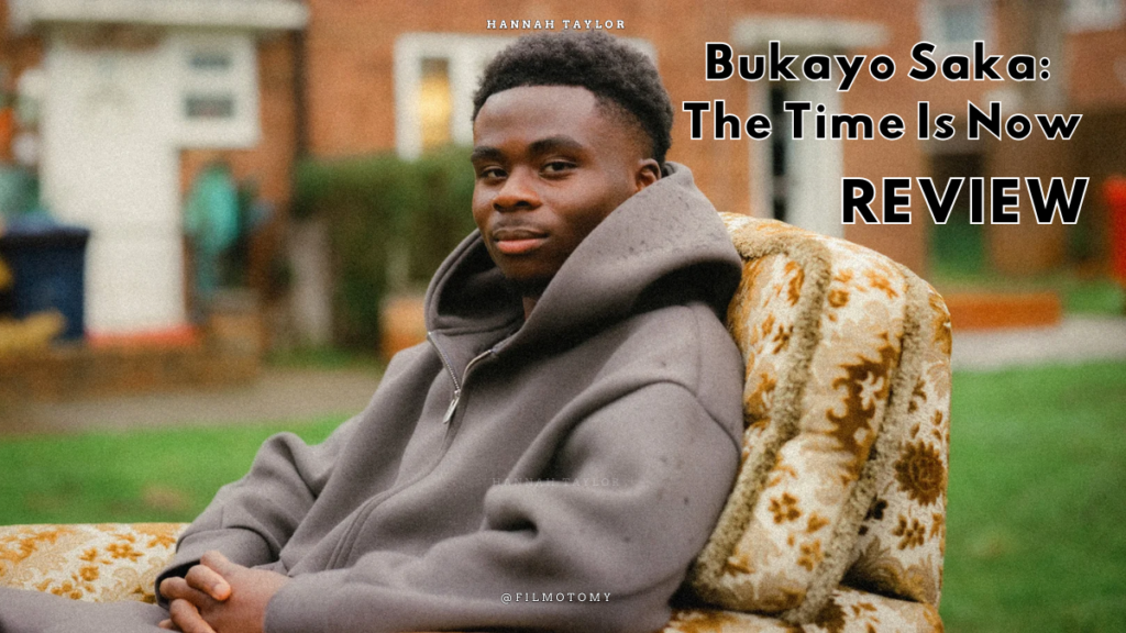 Bukayo Saka: The Time Is Now (2026) Review - Filmotomy
