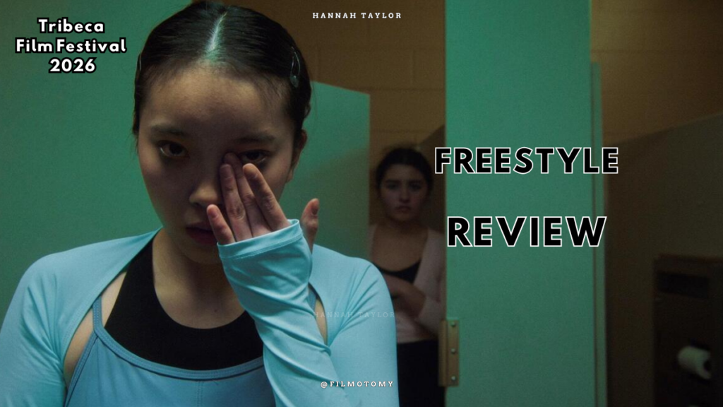 Freestyle (2026) Review – Filmotomy