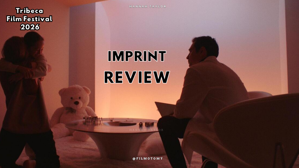 Imprint (2026) Review – Filmotomy