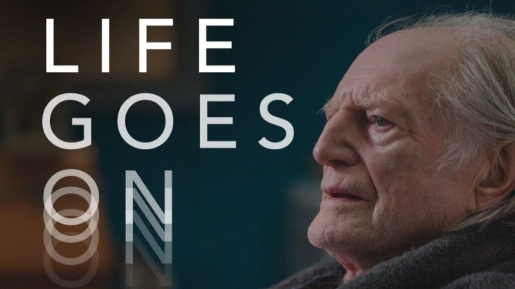 Life Goes On Daniel Audritt Kat Butterfield Filmotomy