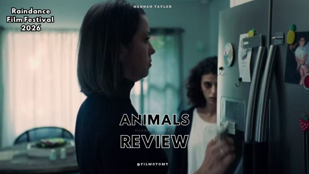 Animals (2026) Review - Filmotomy