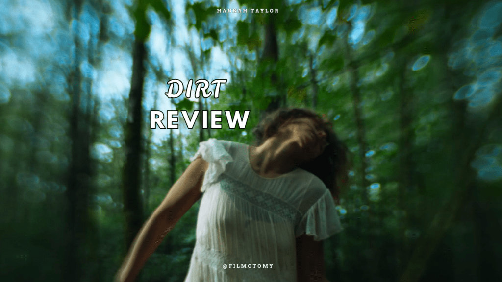 Dirt (2026) Review - Filmotomy